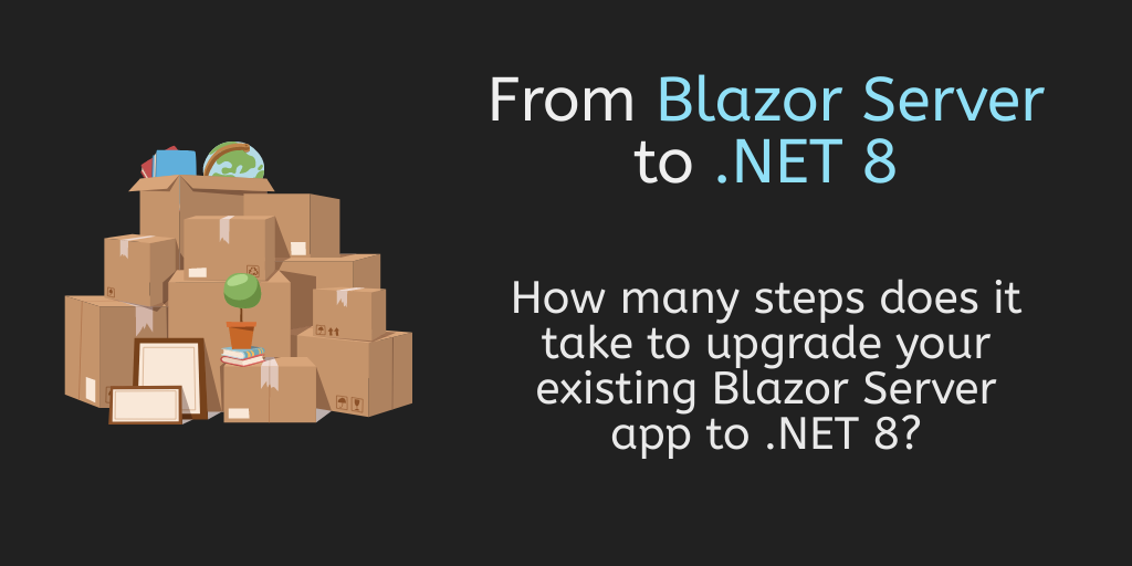 migrate blazor from .net 7 to .net 8